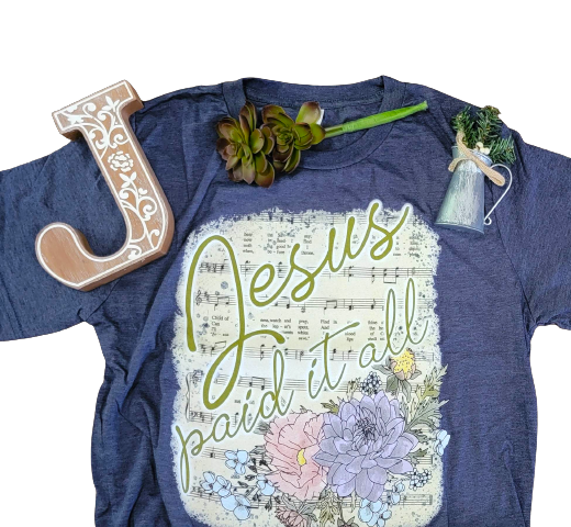 Jesus Paid It All T-Shirt
