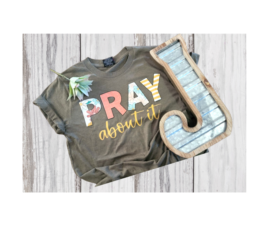 Pray About It T-Shirt