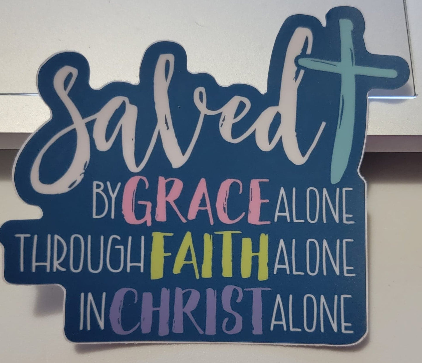 Saved By Grace Alone Sticker